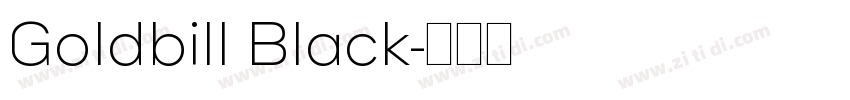 Goldbill Black字体转换